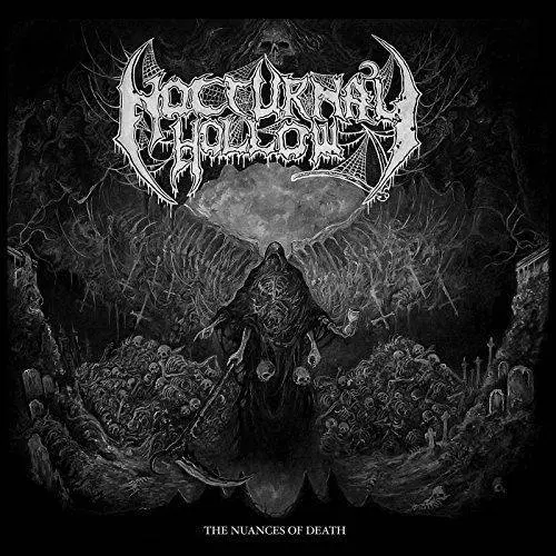 Nocturnal Hollow : The Nuances of Death